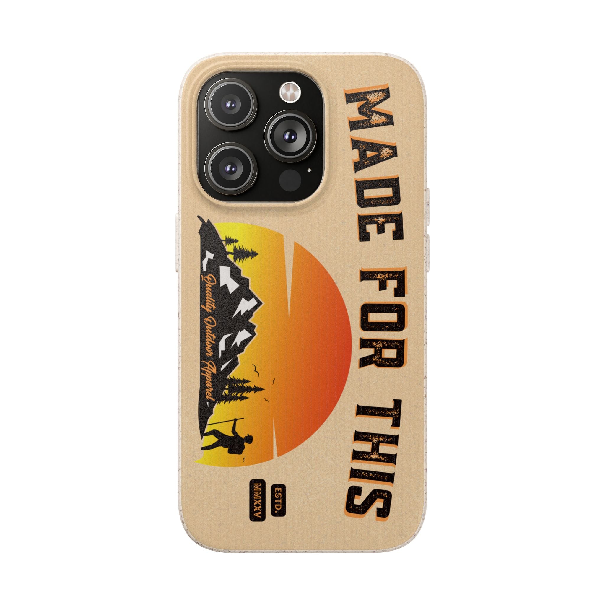Eco-Friendly Biodegradable Made For This Adventure Phone Case | Made For This | Nature Lover Gift, Sustainable Accessory, Earth Day Present, Unique Phone Cover