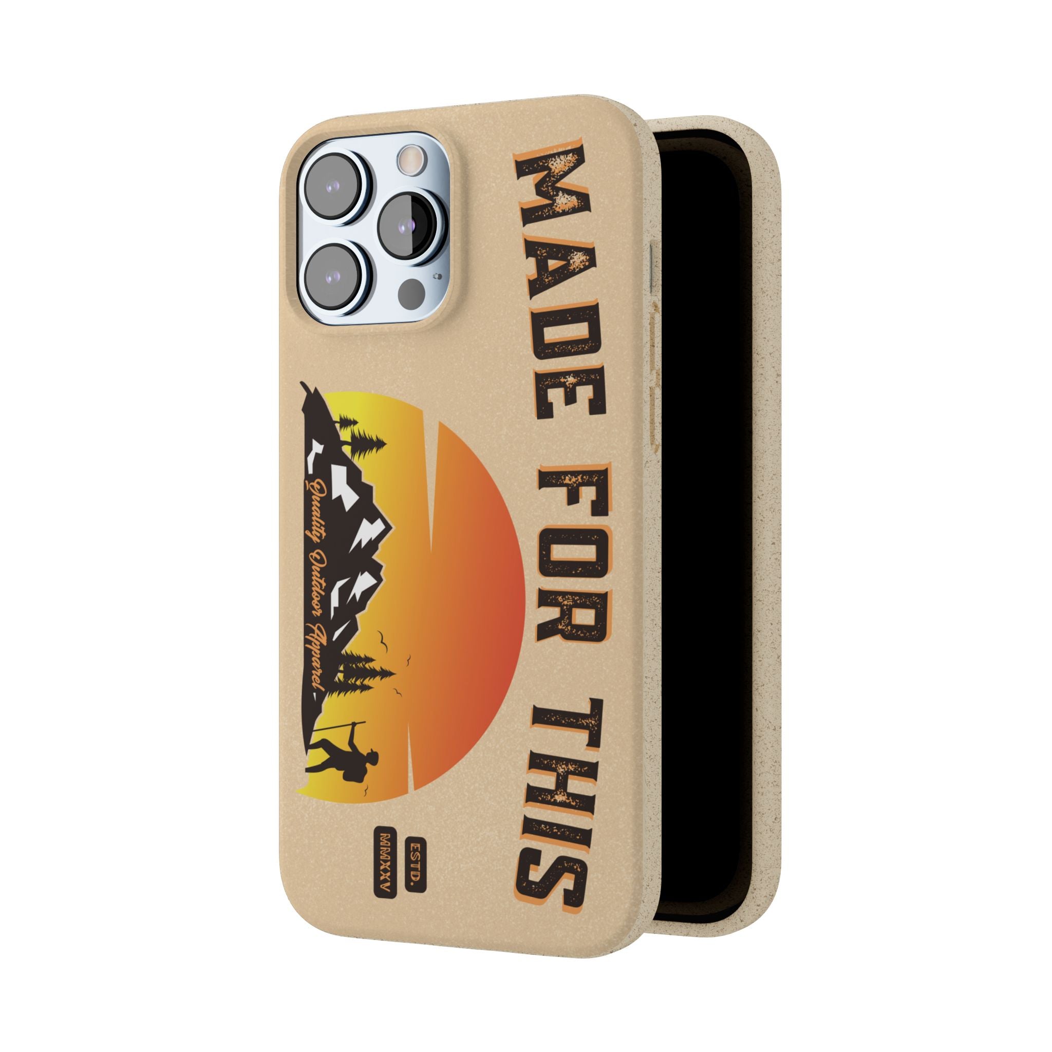 Eco-Friendly Biodegradable Made For This Adventure Phone Case | Made For This | Nature Lover Gift, Sustainable Accessory, Earth Day Present, Unique Phone Cover