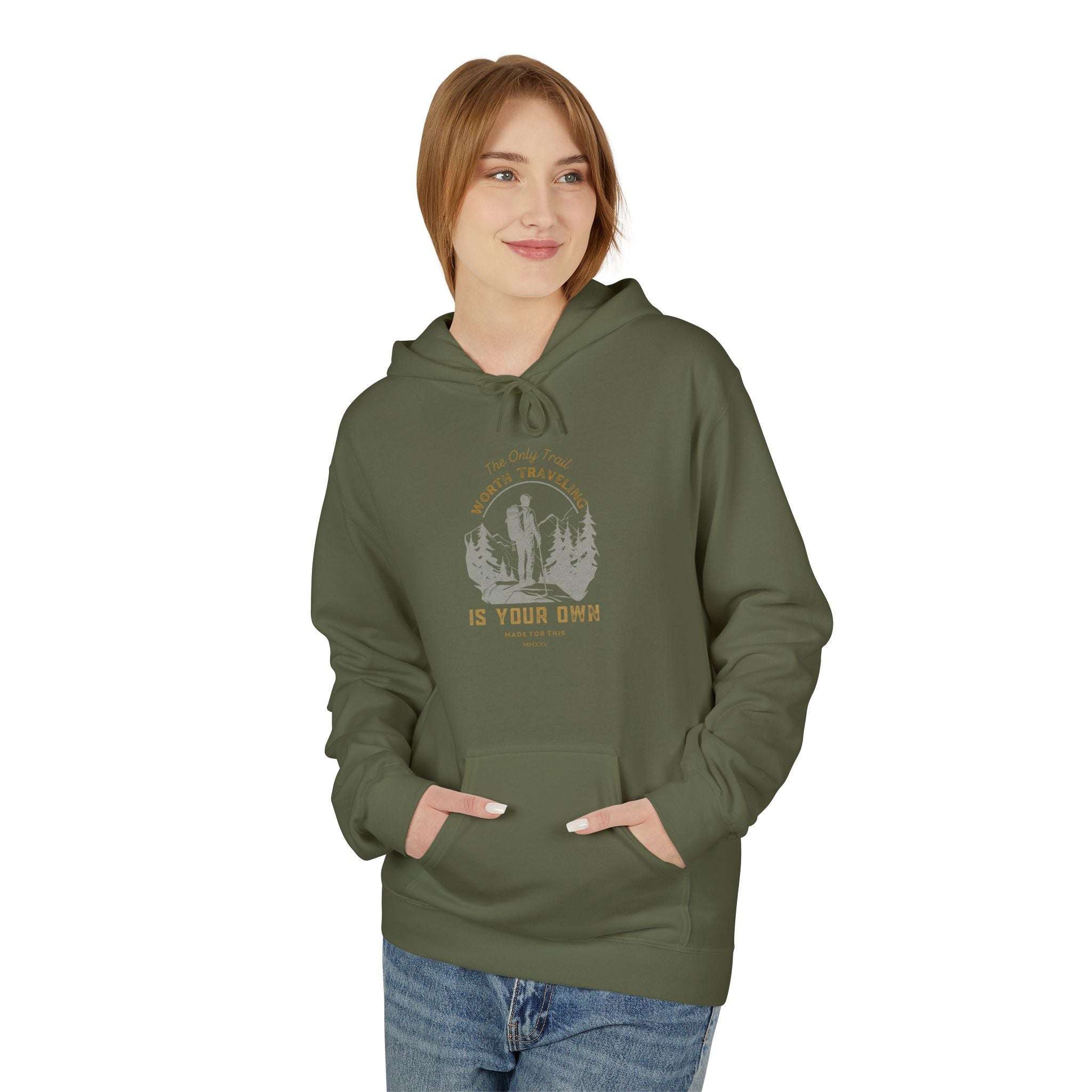 The Only Trail Worth Traveling Is Your Own Adventure Awaits Fleece Hoodie - Cozy Unisex Sweatshirt, Perfect for Camping, Gift for Outdoor Enthusiasts, Nature Lover Apparel