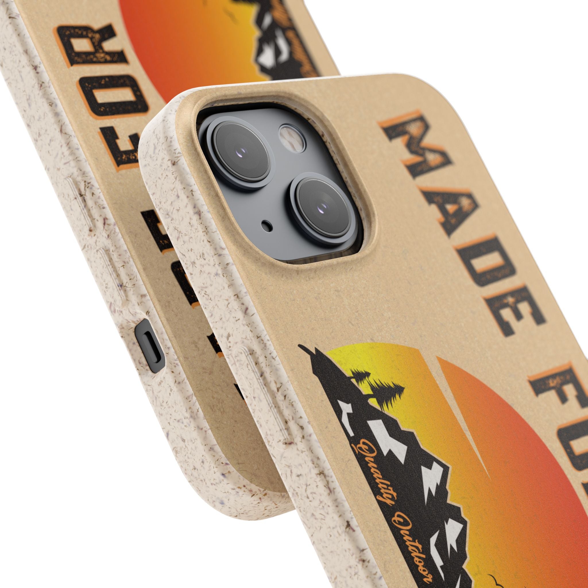 Eco-Friendly Biodegradable Made For This Adventure Phone Case | Made For This | Nature Lover Gift, Sustainable Accessory, Earth Day Present, Unique Phone Cover