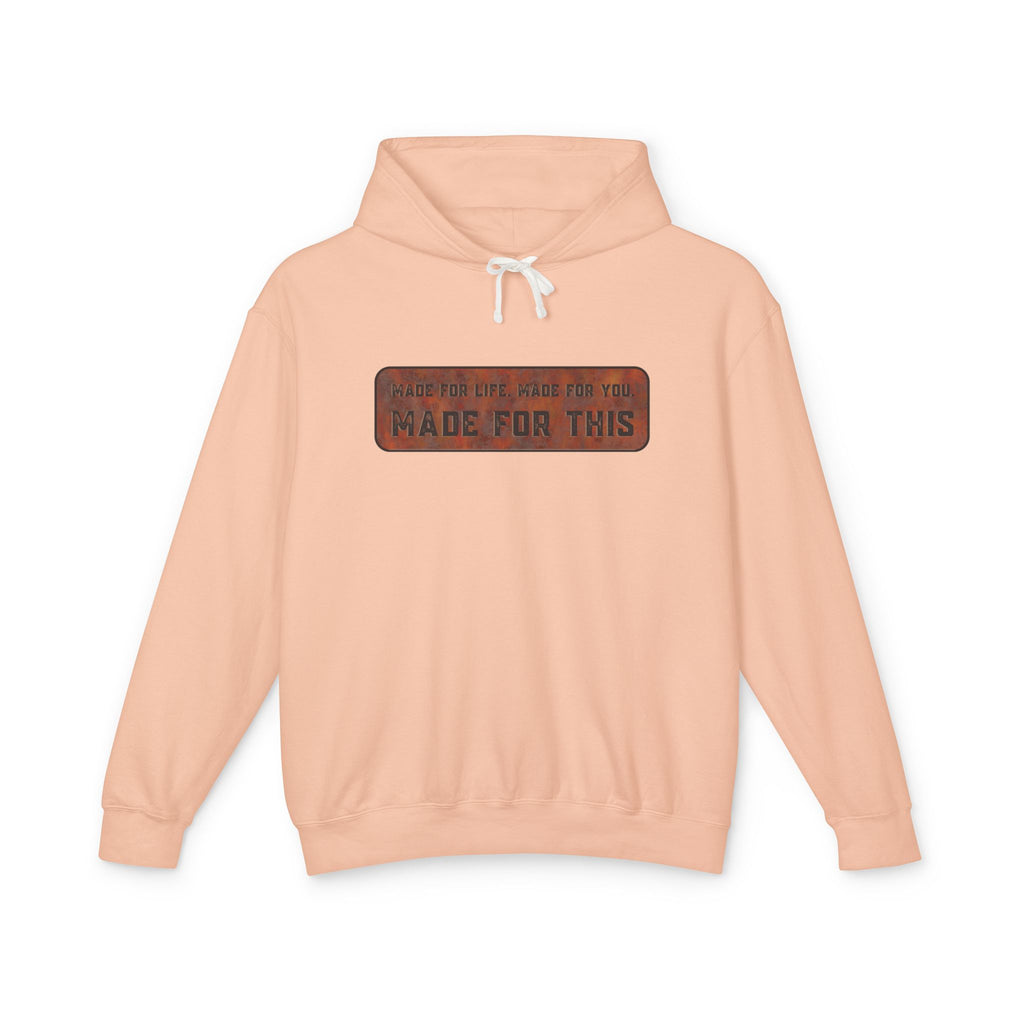 Made for This Unisex Lightweight Hooded Sweatshirt, Perfect for Gifts, Cozy Casual Wear, Everyday Comfort, Fall Fashion