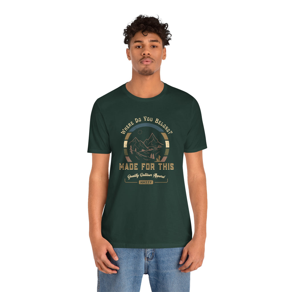 Adventure-Inspired Unisex Tee - Perfect for Nature Lovers, Gift for Hikers, Casual Wear, Outdoor Events, Travel Apparel