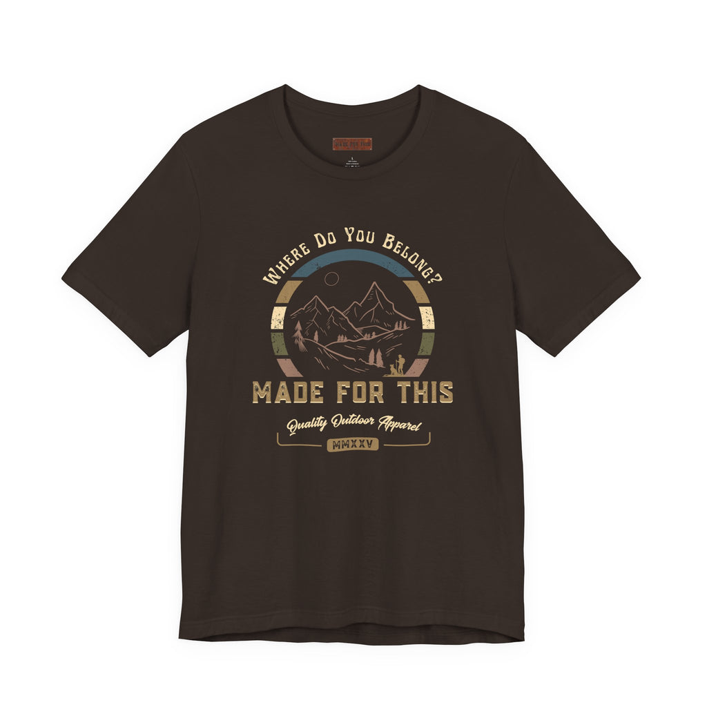 Adventure-Inspired Unisex Tee - Perfect for Nature Lovers, Gift for Hikers, Casual Wear, Outdoor Events, Travel Apparel