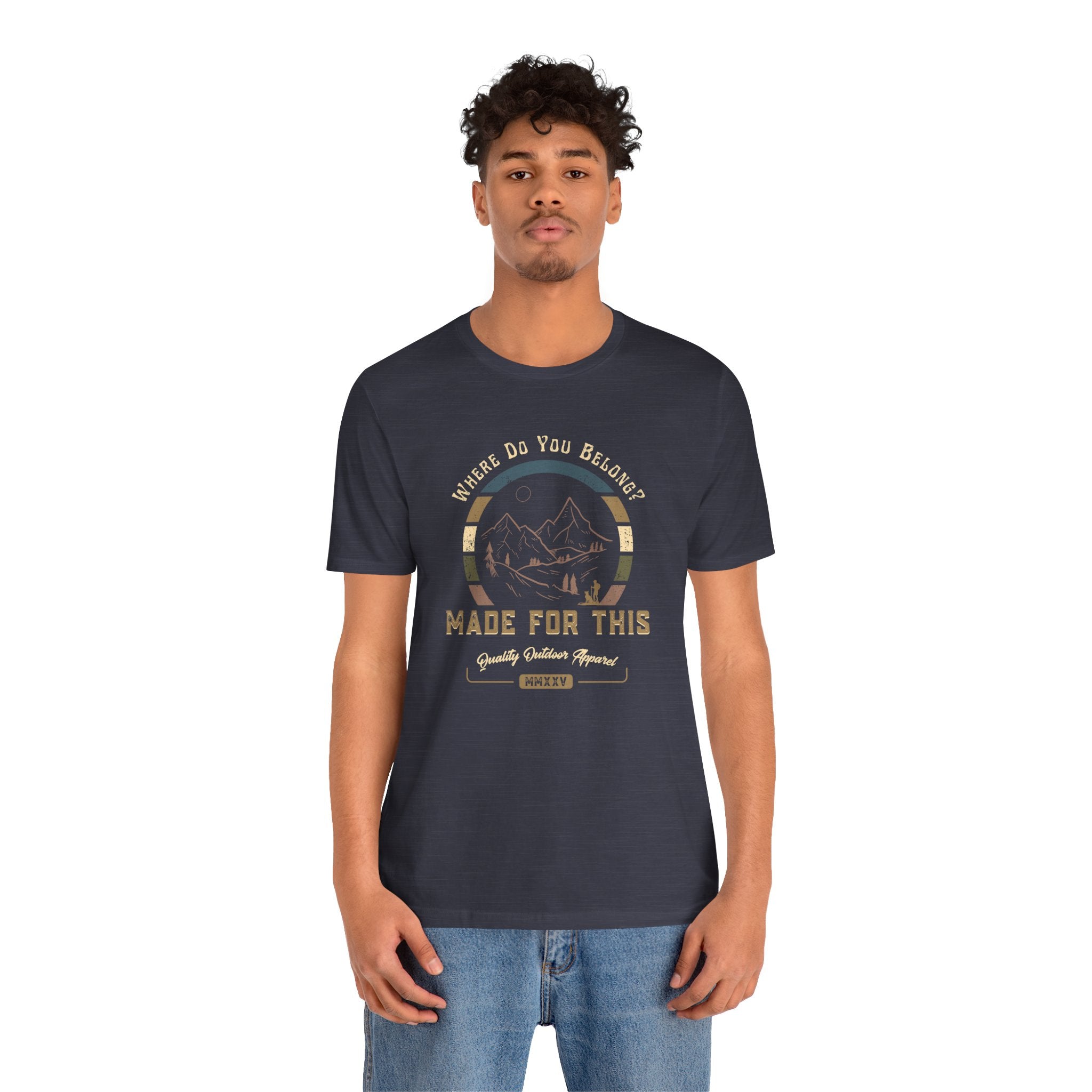 Adventure-Inspired Unisex Tee - Perfect for Nature Lovers, Gift for Hikers, Casual Wear, Outdoor Events, Travel Apparel