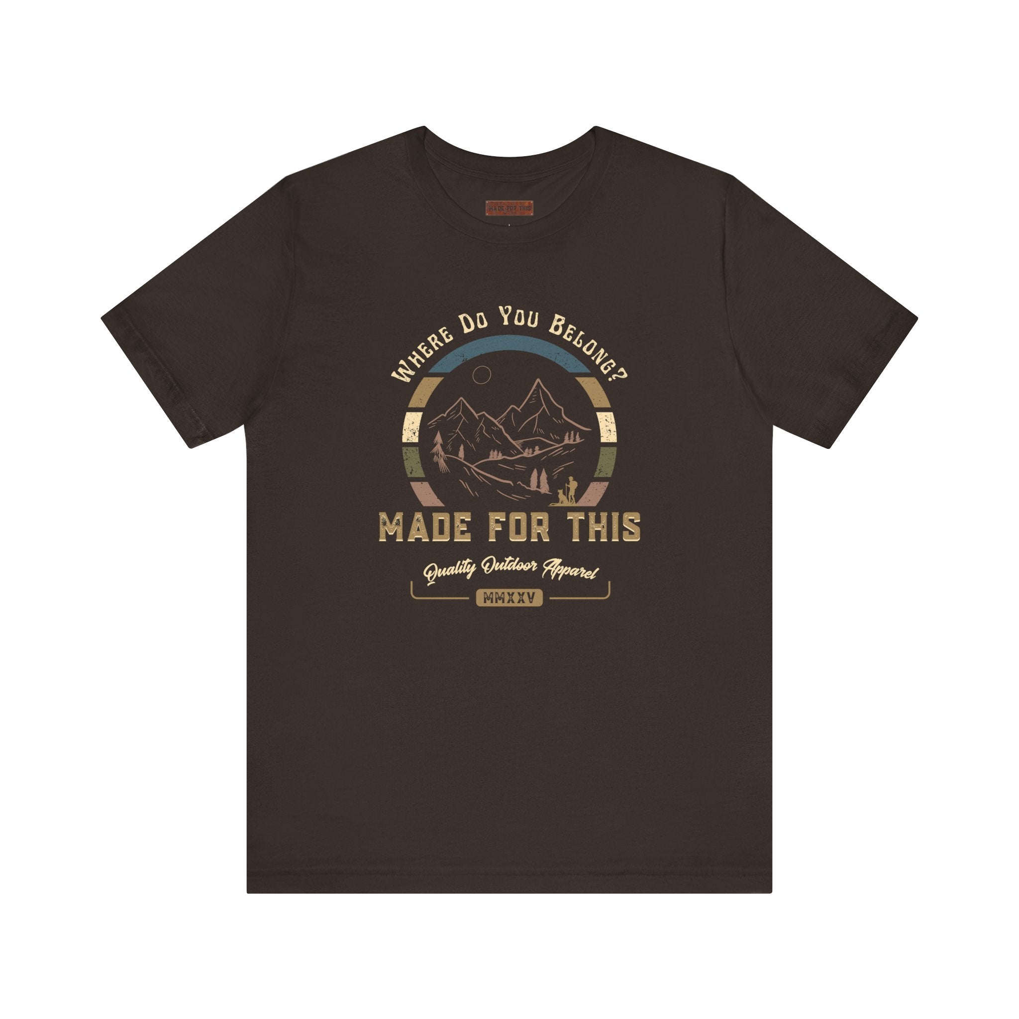 Adventure-Inspired Unisex Tee - Perfect for Nature Lovers, Gift for Hikers, Casual Wear, Outdoor Events, Travel Apparel