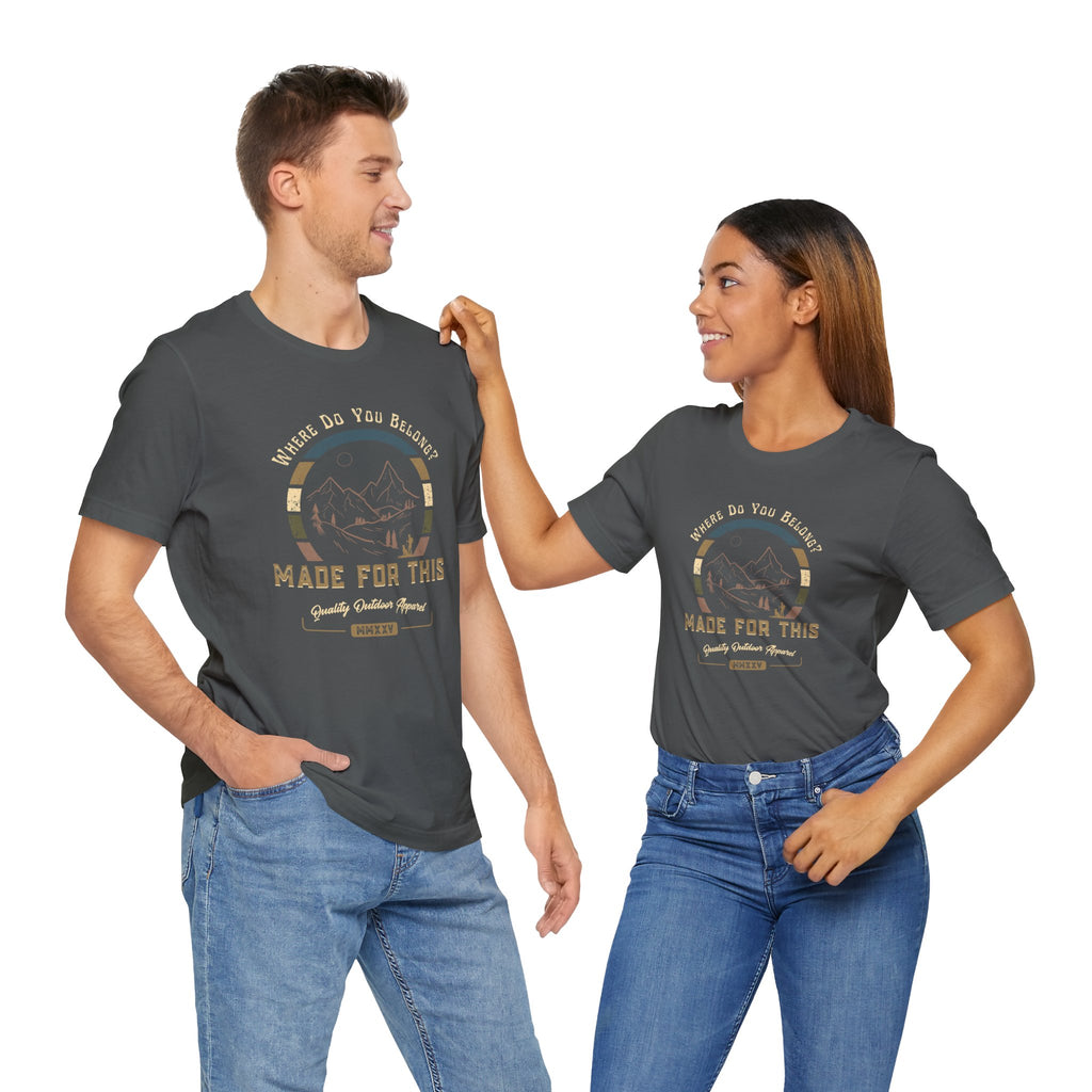 Adventure-Inspired Unisex Tee - Perfect for Nature Lovers, Gift for Hikers, Casual Wear, Outdoor Events, Travel Apparel