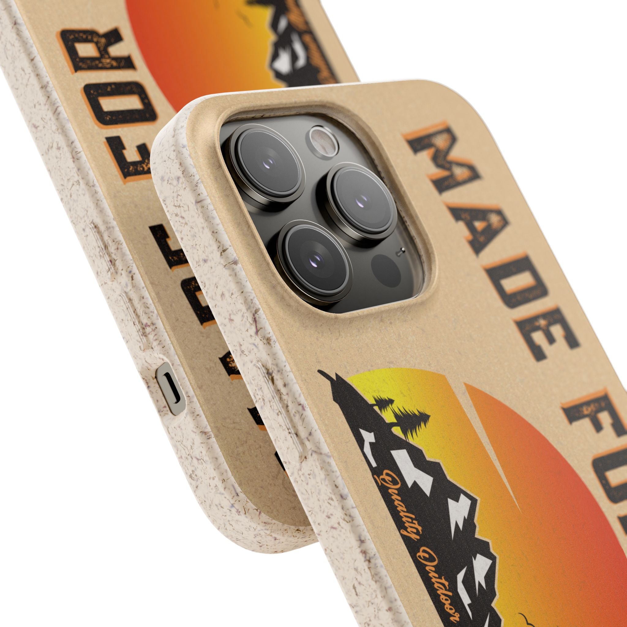 Eco-Friendly Biodegradable Made For This Adventure Phone Case | Made For This | Nature Lover Gift, Sustainable Accessory, Earth Day Present, Unique Phone Cover