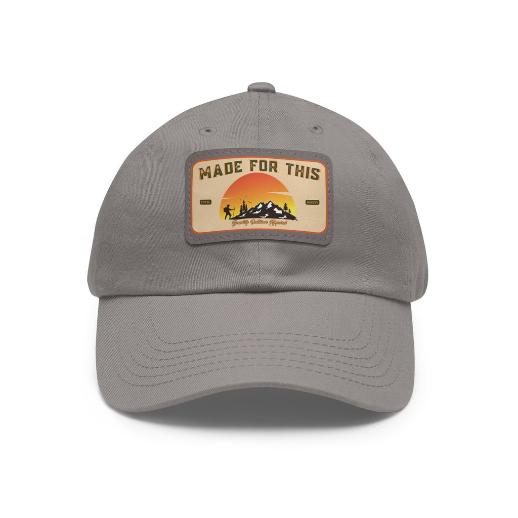 Made For This MMXXV Stylish Dad Hat, Leather Patch Cap, Casual Outdoor Accessory, Gift for Fathers, Hiking Gear