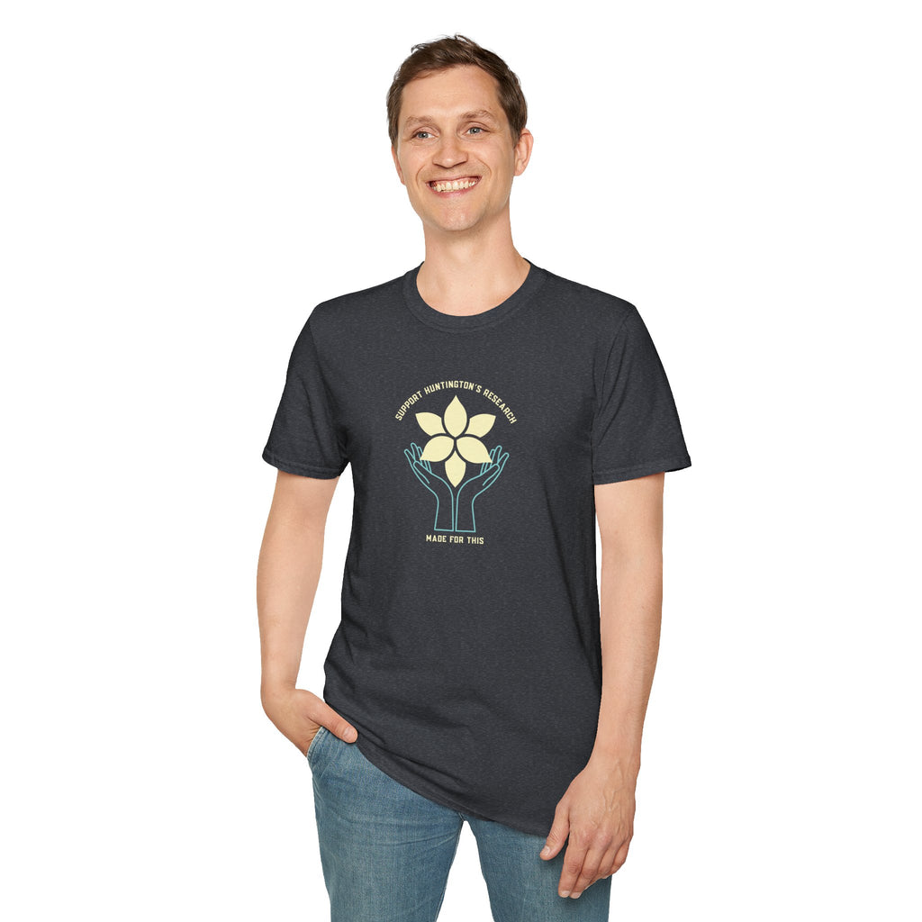 Support Huntington's Research | Made For This | Softstyle T-Shirt, Comfortable Tee, Gift for Friends, Casual Wear, Research Fundraiser