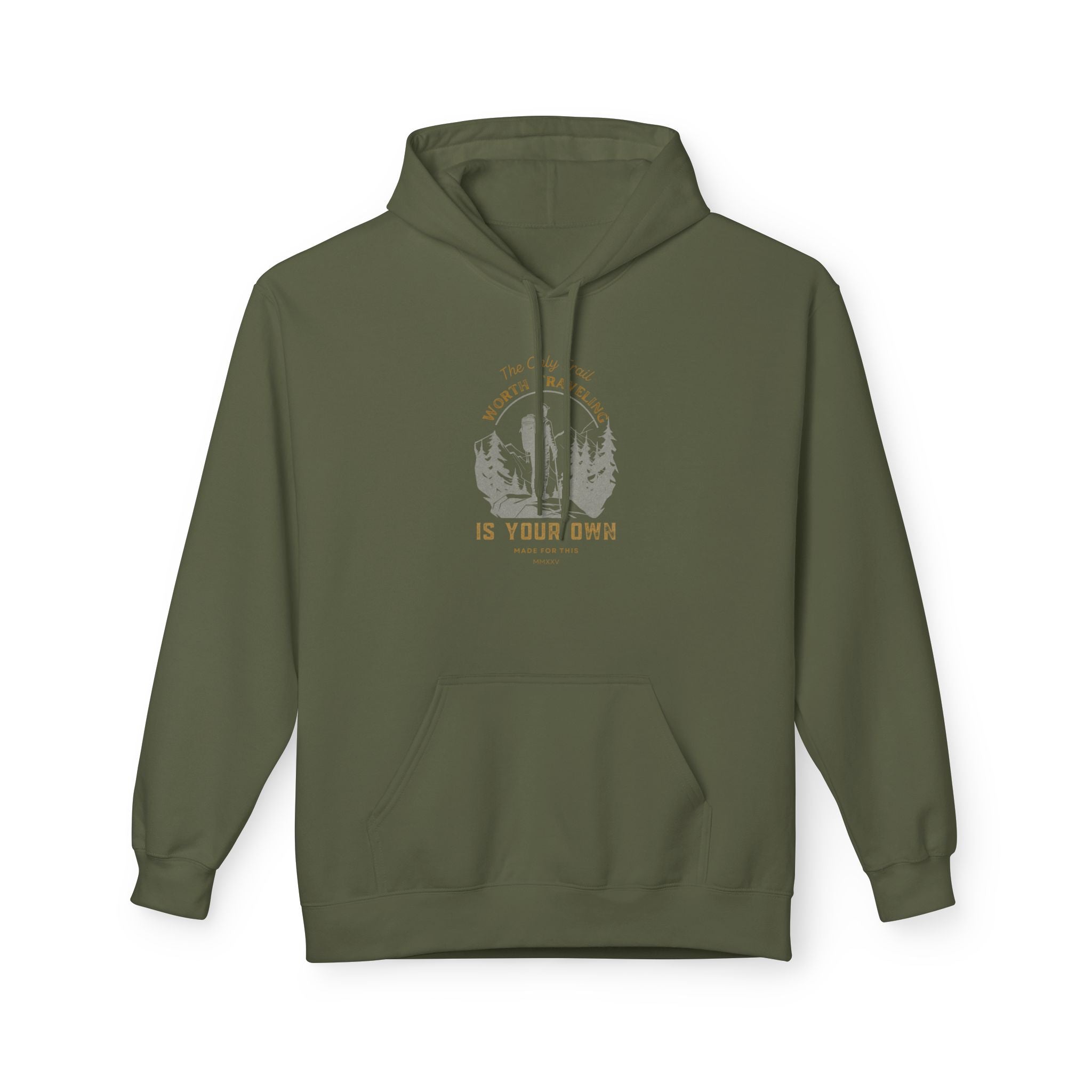The Only Trail Worth Traveling Is Your Own Adventure Awaits Fleece Hoodie - Cozy Unisex Sweatshirt, Perfect for Camping, Gift for Outdoor Enthusiasts, Nature Lover Apparel