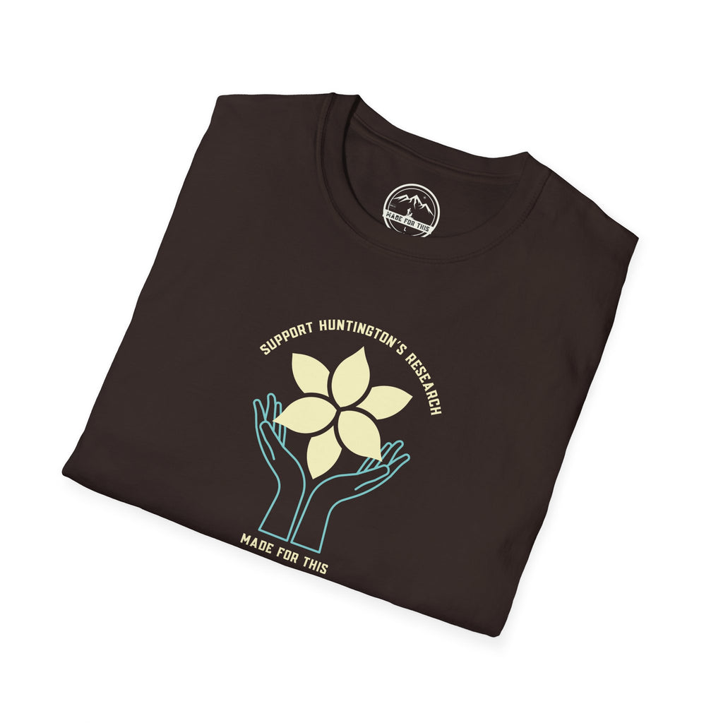 Support Huntington's Research | Made For This | Softstyle T-Shirt, Comfortable Tee, Gift for Friends, Casual Wear, Research Fundraiser