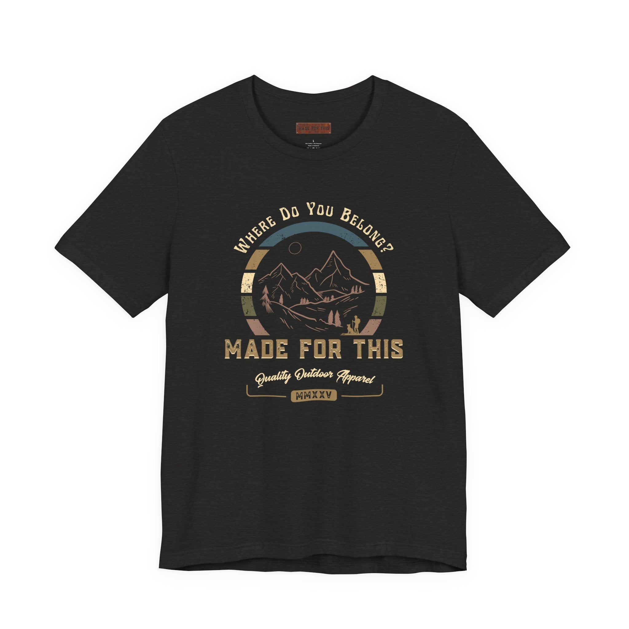 Adventure-Inspired Unisex Tee - Perfect for Nature Lovers, Gift for Hikers, Casual Wear, Outdoor Events, Travel Apparel