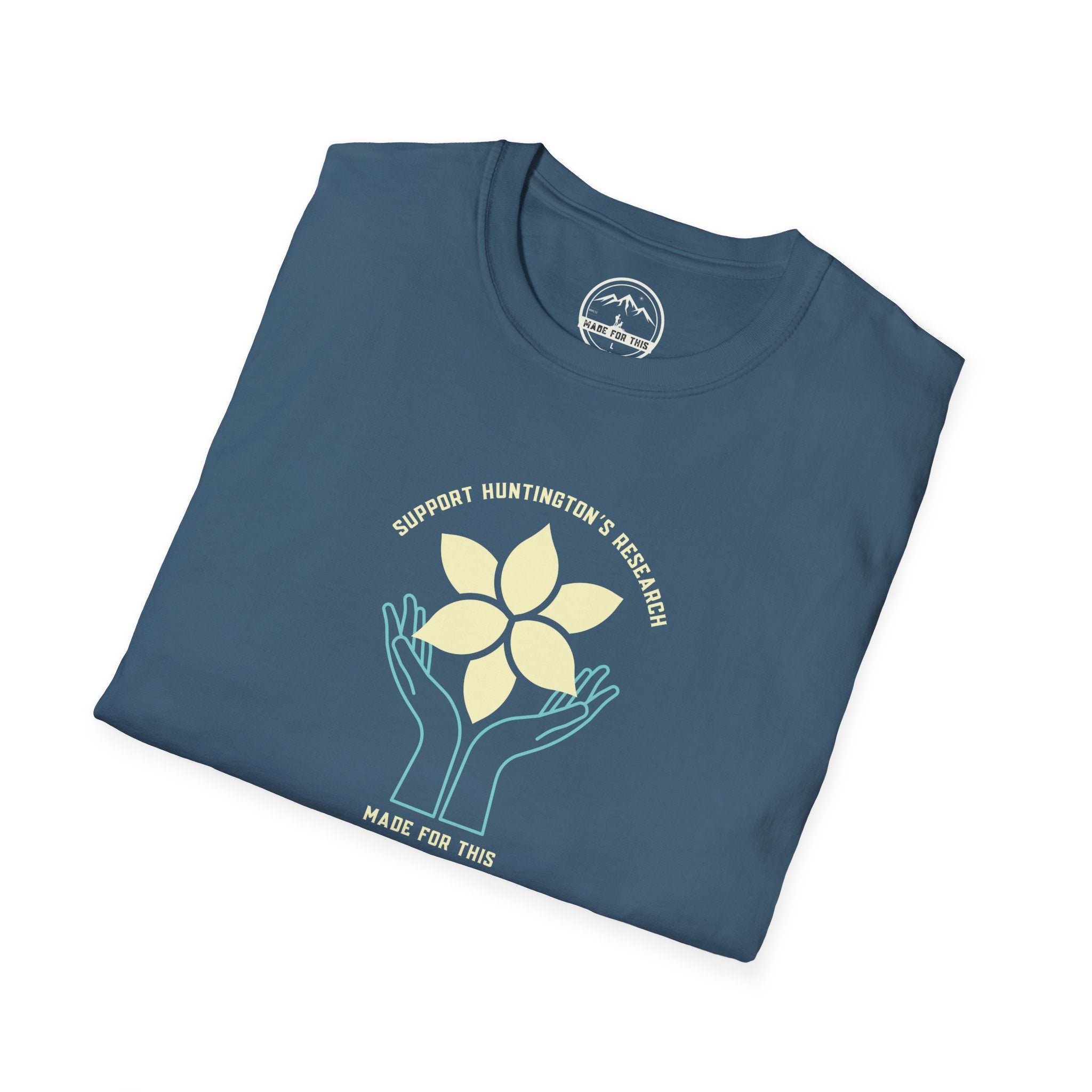 Support Huntington's Research | Made For This | Softstyle T-Shirt, Comfortable Tee, Gift for Friends, Casual Wear, Research Fundraiser