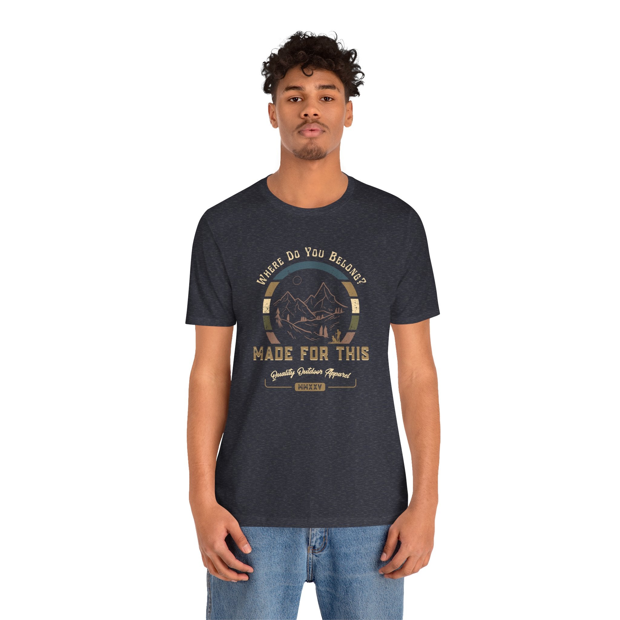 Adventure-Inspired Unisex Tee - Perfect for Nature Lovers, Gift for Hikers, Casual Wear, Outdoor Events, Travel Apparel