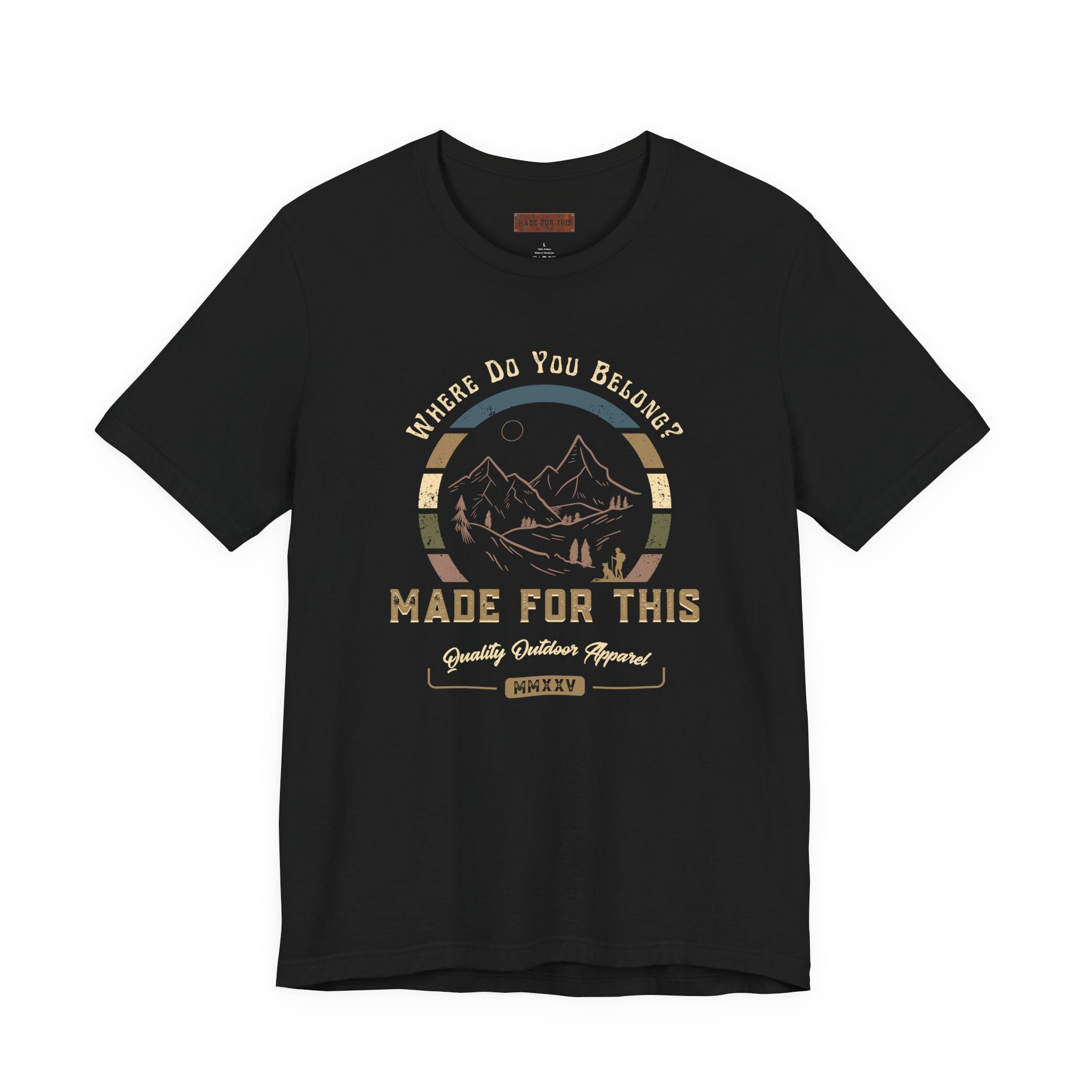 Adventure-Inspired Unisex Tee - Perfect for Nature Lovers, Gift for Hikers, Casual Wear, Outdoor Events, Travel Apparel