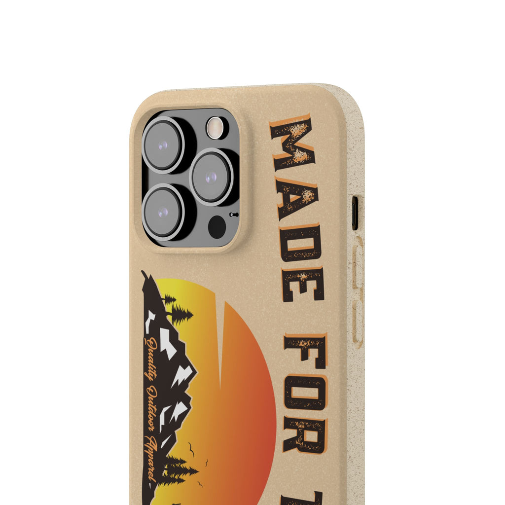 Eco-Friendly Biodegradable Made For This Adventure Phone Case | Made For This | Nature Lover Gift, Sustainable Accessory, Earth Day Present, Unique Phone Cover